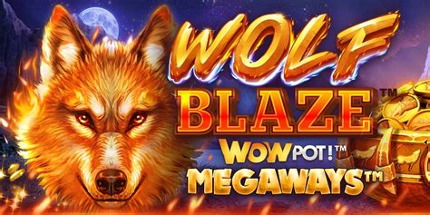 Wolf Blaze Megaways Bet365