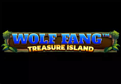 Wolf Fang Treasure Island Brabet