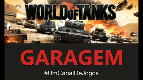 World Of Tanks Garagem Gratuita Slots