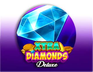 Xtra Diamonds Deluxe Pokerstars
